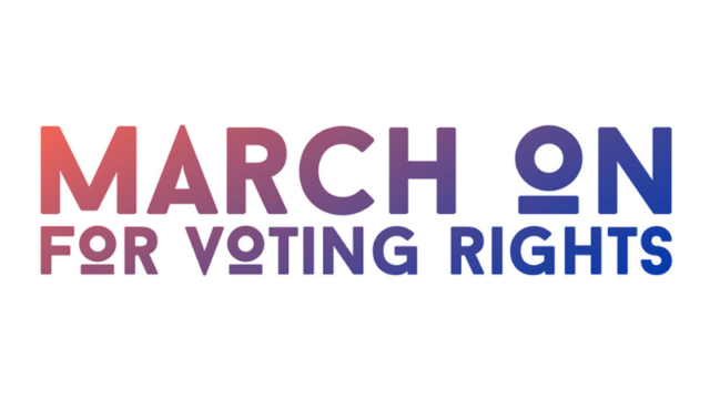 March On For Voting Rights