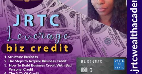 Black Business Leverage Biz Credit Academy