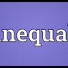 Unequal