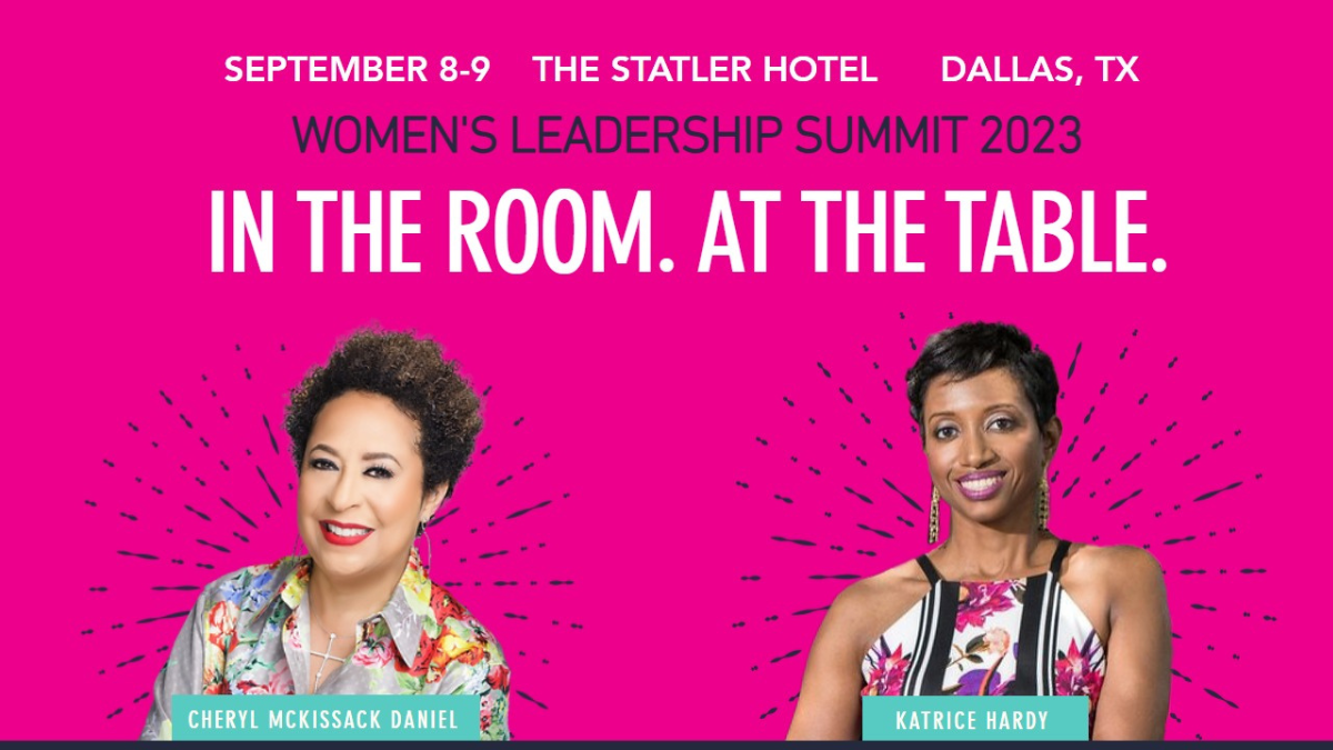 Katrice Hardy and Cheryl McKissack Daniel to Keynote Women’s Leadership ...