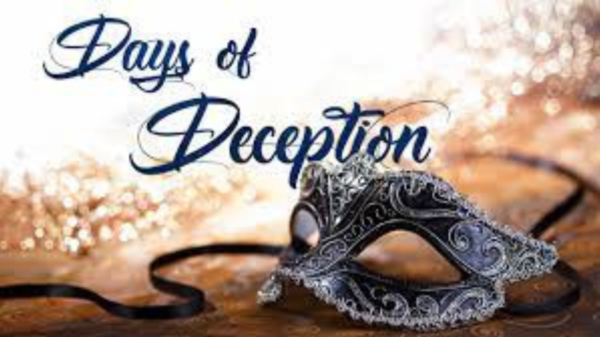 The Days of Deception