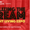 Realizing The Dream: Healthy Living Expo